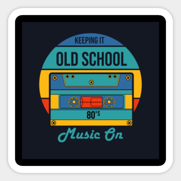 Retro Old School Music Old School Sticker TeePublic